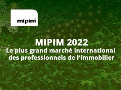 MIPIM 2022 - Salon international des professionnel de l'Immobilier
