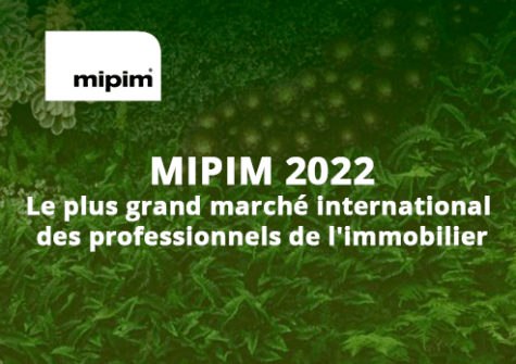 MIPIM 2022 - Salon international des professionnel de l'Immobilier