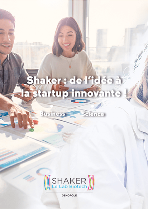 Shaker Genopole - Tremplin scientifique et entrepreunarial