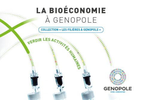 La bioéconomie à Genopole - Collection "Les filières à Genopole"