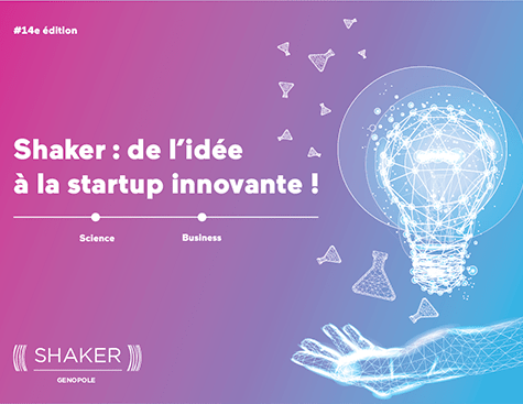 Appel à candidatures - Shaker #14 Du projet biotech à la startup, Genopole vous accompagne