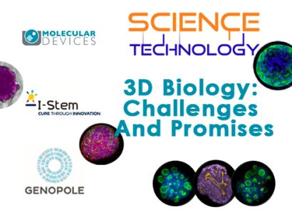 Séminaire Science & Techno : 3D biology, from iPSCs and ASCc to organoids : challenges and promises - avec Mocular Devices - Janvier 2023