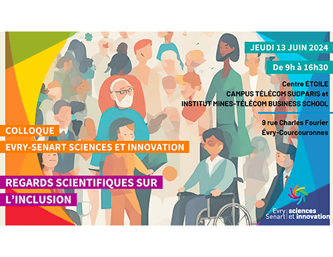 Colloque ESSI : "Regards Scientifiques sur l'Inclusion" - Juin 2024