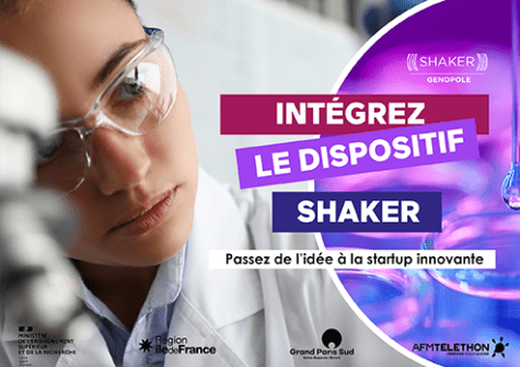 Programme Shaker - de l'idée à la startup - Genopole vous accompagne