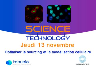 13 novembre 2025 - Science & Technology à Genopole avec Tebubio