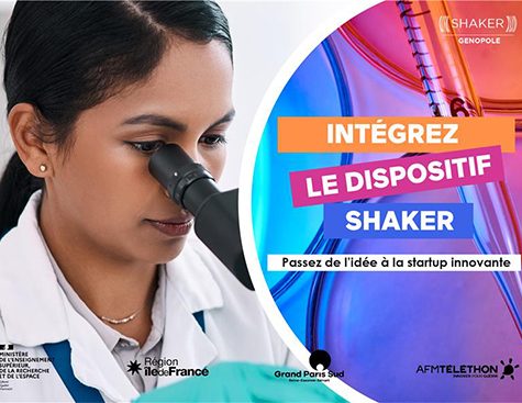 Programme Shaker - de l'idée à la startup - Genopole vous accompagne